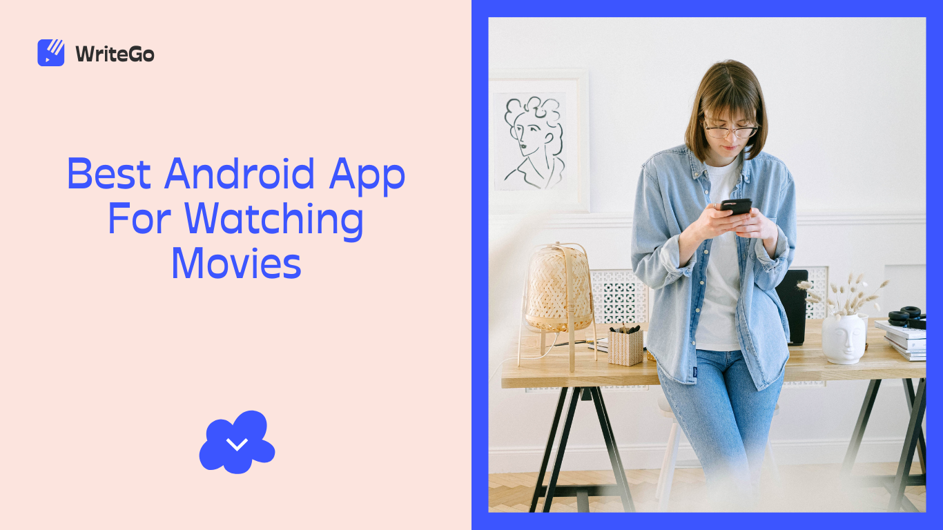 best apps for watching movies